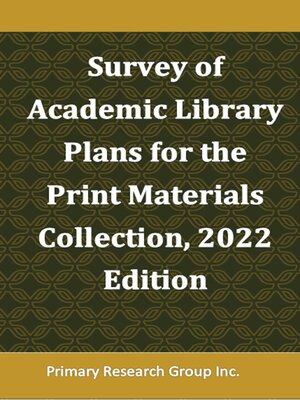 cover image of Survey of Academic Library Plans for the Print Materials Collection